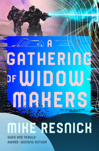Cover image: A Gathering of Widowmakers 9781504077361