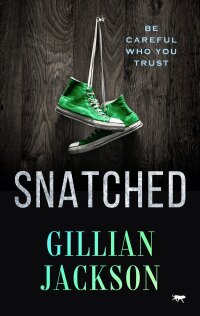 Cover image: Snatched 9781504077903