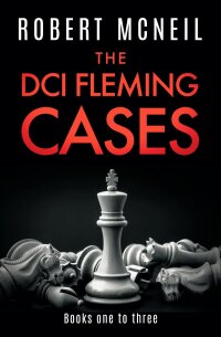 صورة الغلاف: The DCI Fleming Cases Boxset Books One to Three 9781504077811