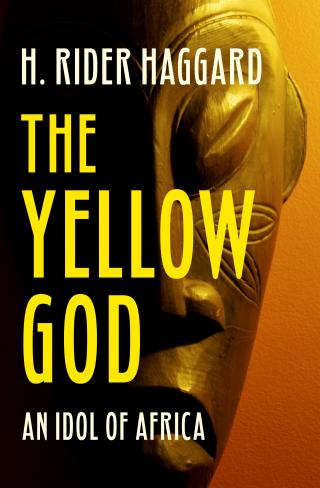 Cover image: The Yellow God 9781504078443