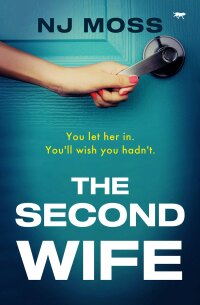 Cover image: The Second Wife 9781504080118