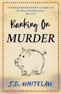 Imagen de portada: Banking on Murder 9781913331962