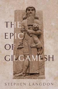 Cover image: The Epic of Gilgamesh 9781504080378