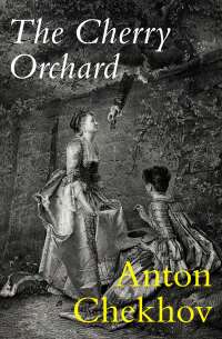 Cover image: The Cherry Orchard 9781504080392