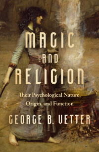 Cover image: Magic and Religion 9781504081252