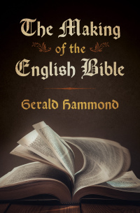Cover image: The Making of the English Bible 9781504081269