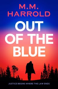 Titelbild: Out of the Blue 9781504081610