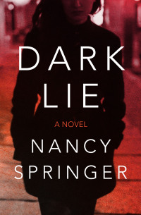 Cover image: Dark Lie 9781504083171