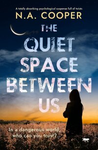 Imagen de portada: The Quiet Space Between Us 9781504083430