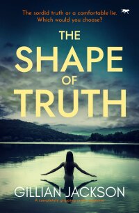 表紙画像: The Shape of Truth 9781504083447