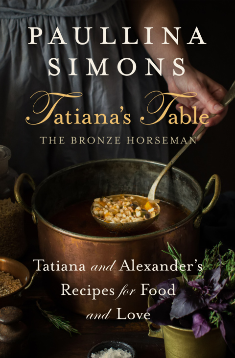 Tatiana's Table: Tatiana and Alexander's Recipes for Food and Love - FULL INSTANT DOWNLOAD | PDF DOCX EPUB