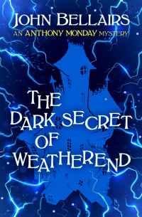 Immagine di copertina: The Dark Secret of Weatherend 9781504084680