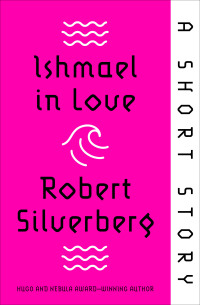 Imagen de portada: Ishmael in Love 9781504086486