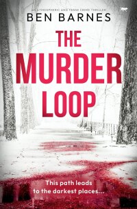 صورة الغلاف: The Murder Loop 9781504086691