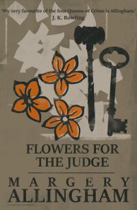 Imagen de portada: Flowers for the Judge 9781504091770