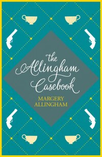 Immagine di copertina: The Allingham Casebook 9781504091794