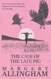 Omslagafbeelding: The Case of the Late Pig 9781504091817