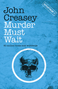 Cover image: Murder Must Wait 9781504091947