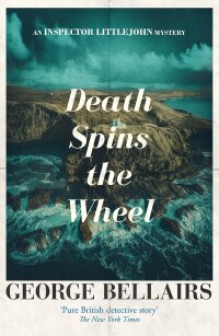 Cover image: Death Spins the Wheel 9781504092326