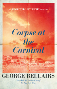 Titelbild: Corpse at the Carnival 9781504092449