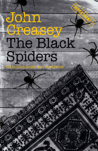 Cover image: The Black Spiders 9781504092722