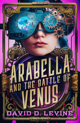 صورة الغلاف: Arabella and the Battle of Venus 9780765397034