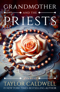 Imagen de portada: Grandmother and the Priests 9781504095969