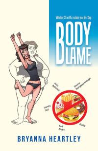 Cover image: Body Blame 9781504300018