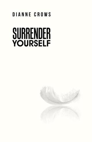 Omslagafbeelding: Surrender Yourself 9781504300988