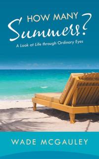Cover image: How Many Summers? 9781504302319