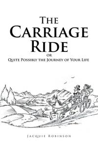 表紙画像: The Carriage Ride 9781504302982
