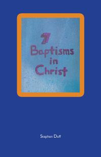 Imagen de portada: 7 Baptisms in Christ 9781504304306