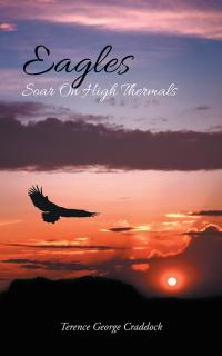 Imagen de portada: Eagles Soar on High Thermals 9781504304528