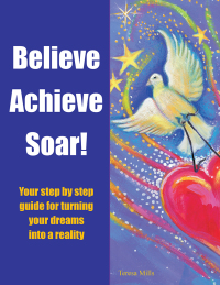 Imagen de portada: Believe Achieve Soar! 9781504304672