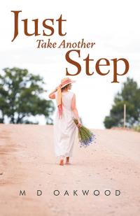 Imagen de portada: Just Take Another Step 9781504305785