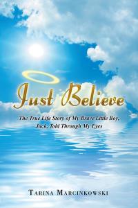 Titelbild: Just Believe 9781504306935