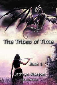 Cover image: The Tribes of Time 9781504307321