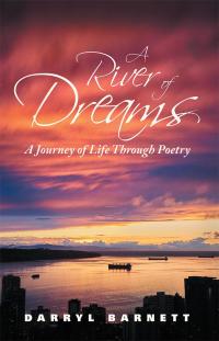 Cover image: A River of Dreams 9781504307802