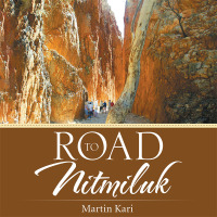 Cover image: Road to Nitmiluk 9781504308441