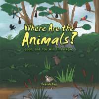 Imagen de portada: Where Are the Animals? 9781504308755