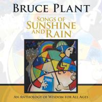 Imagen de portada: Songs of Sunshine and Rain 9781504309967