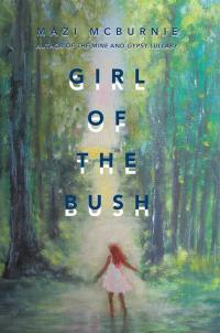 Cover image: Girl of the Bush 9781504310161