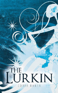 Imagen de portada: The Lurkin 9781504312080