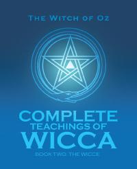 Cover image: Complete Teachings of Wicca 9781504312134