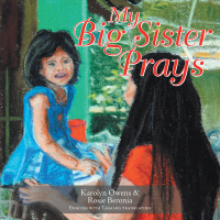 Imagen de portada: My Big Sister Prays 9781504312653