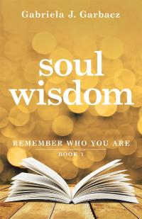 Imagen de portada: Soul Wisdom 9781504312677