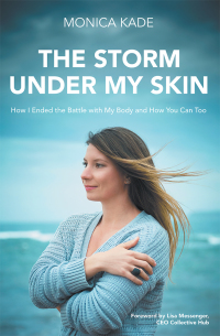 Cover image: The Storm Under My Skin 9781504315036