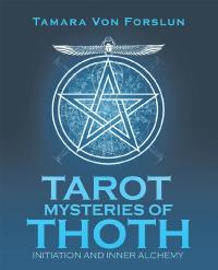 Imagen de portada: Tarot Mysteries of Thoth 9781504315166