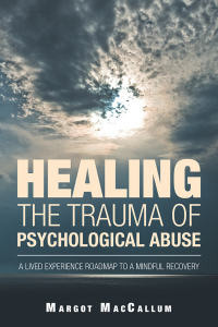 Imagen de portada: Healing the Trauma of Psychological Abuse 9781504315326