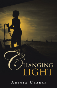 Cover image: Changing Light 9781504315883